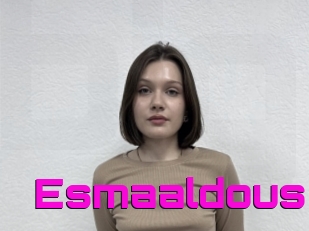 Esmaaldous