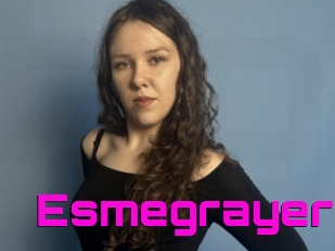 Esmegrayer