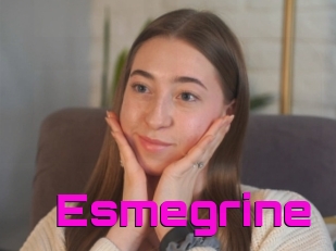 Esmegrine