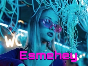 Esmehey