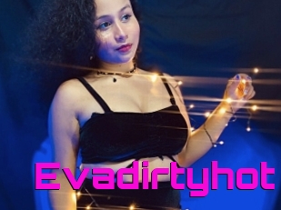 Evadirtyhot