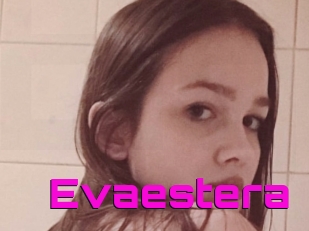 Evaestera