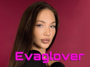 Evaglover