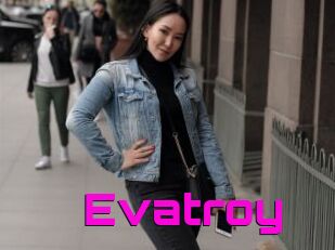 Evatroy