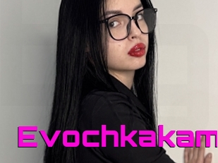 Evochkakam