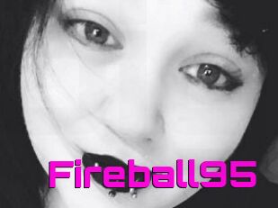 Fireball95