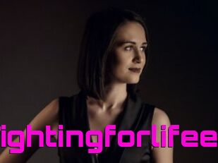 Fightingforlifee