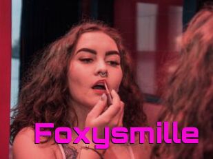 Foxysmille