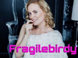 Fragilebirdy