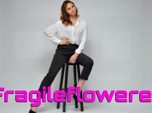 Fragileflowere