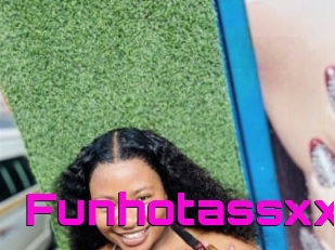 Funhotassxx