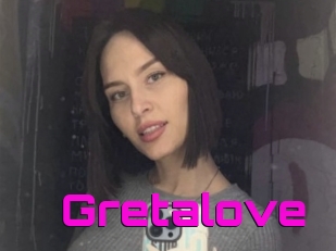 Gretalove