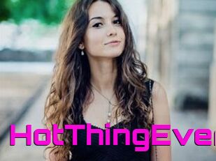 HotThingEver