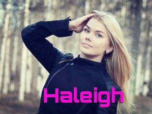 Haleigh