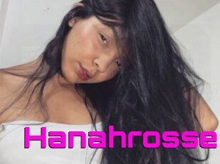 Hanahrosse