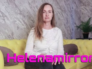 Helenamirror