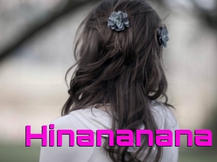 Hinananana