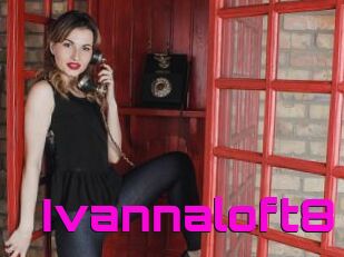 Ivannaloft8