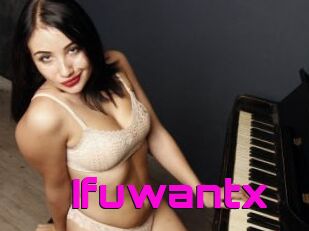 Ifuwantx