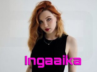 Ingaaika