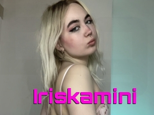 Iriskamini