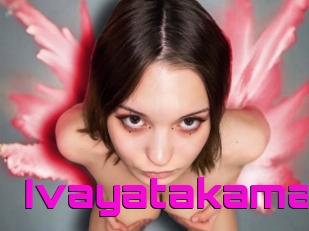 Ivayatakama