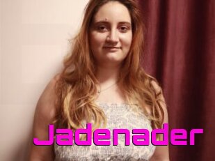 Jadenader