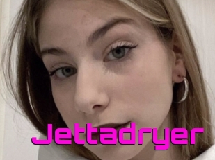Jettadryer