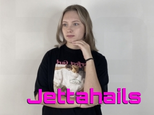 Jettahails