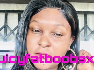 Juicyfatboobsx