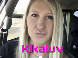 Kikaluv