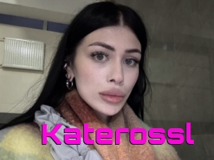 Katerossl