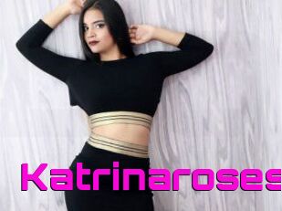 Katrinaroses