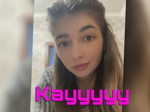 Kayyyyy