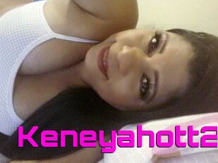 Keneyahott2