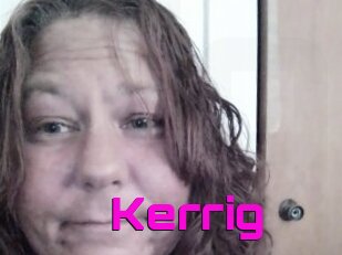 Kerrig