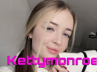 Kettymonroe
