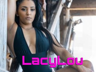 LacyLou