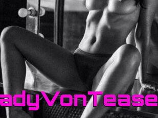 LadyVonTease
