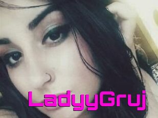 LadyyGruj