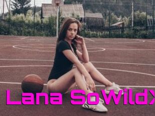 Lana_SoWildX