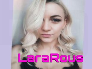 LaraRous
