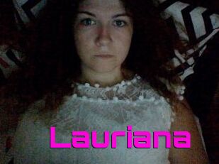 Lauriana
