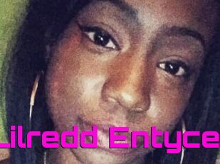 Lilredd_Entyce