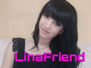 LinaFriend