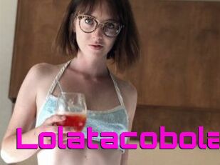 Lolatacobola