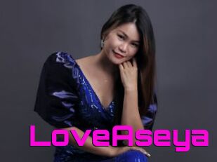 LoveAseya