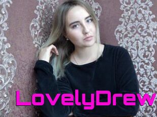 LovelyDrew