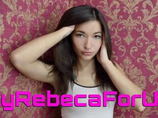 LovelyRebecaForU