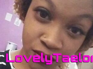 LovelyTaelor